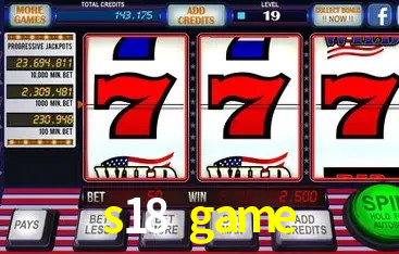 Explore as vantagens do s18 game: serviço profissional e confiabilidade